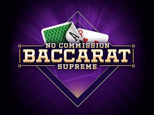 Supreme Baccarat No Commission