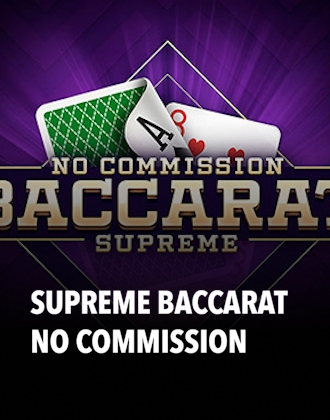 Supreme Baccarat No Commission