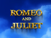 Romeo and Juliet