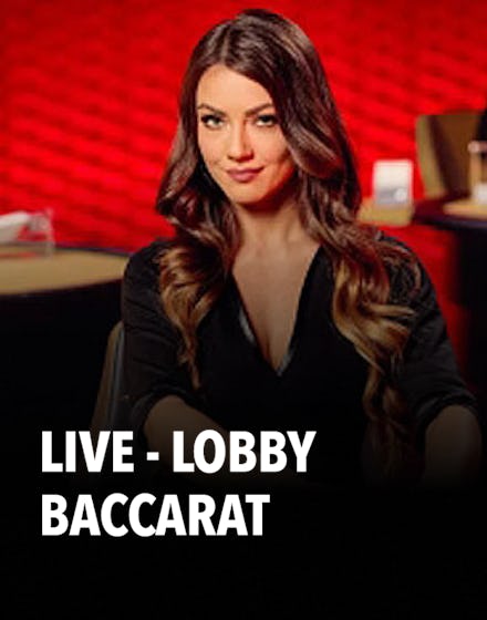 Live - Lobby Baccarat