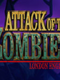 Attack of the Zombies