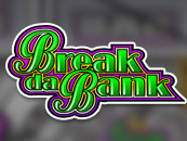 Break da Bank
