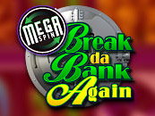 Megaspin Break da Bank Again
