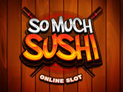 So Much Sushi