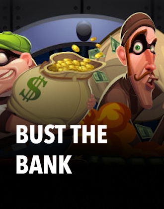 Bust The Bank