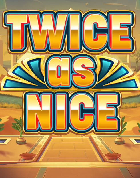 Twice As Nice